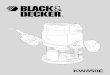 KW850E - BLACK+DECKERservice.blackanddecker.fr/...//docpdf/kw850e_eur.pdf · 8 ENGLISH ROUTER KW850E CONGRATULATIONS! You have chosen a Black & Decker tool. Our aim is to provide