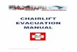 CHAIRLIFT EVACUATION MANUAL - TOGGENBURG SKI Evacuation/11-3-2015 Chair... · 2015-11-19 · Lift Evacuation