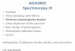 AGA5802 Spectroscopy III - Departamento de Astronomiajorge/aga5802/2017_15_spectro3.pdf · AGA5802 Spectroscopy III •Gratings •Filtros (blocking order filters) •Dichroics (espectrógrafos