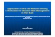 16APPLICATION OF GIS AND RS FOR DRM IN VIET NAM of GIS and Remote Sensing Information for Disaster Risk Management in Viet Nam Regional workshop on Geo-referenced Disaster Risk Management