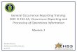 General Occurrence Reporting Training: DOE O 232.2A ... · General Occurrence Reporting Training: DOE O 232.2A, Occurrence Reporting and Processing of Operations Information Module