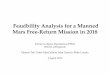 Feasibility Analysis for a Manned Mars Free-Return Mission ... · Feasibility Analysis for a Manned Mars Free-Return Mission in 2018 Future In-Space Operations (FISO) telecon colloquium