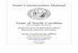 State Construction Manual - Amazon Web Services · Section 511 Electronic Submittal Requirements ... Section 712 Designer Evaluation ... Chapter 3 of the State Construction Manual