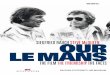 100810-Le-Mans eng Innen - Delius Klasing · C O N T E N T S WARM-UP START Friendship Benedikt Rauch Chad McQueen RACE LEGENDARY LE MANS 24 HOURS OF LE MANS: 1970 …