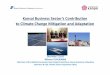 Kansai Business Sector’s Contribution to Climate … Business Sector’s Contribution to Climate Change Mitigation and Adaptation ... Earthquake in 1995 Today