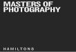 MASTERS OF PHOTOGRAPHY - Hamiltons · Artists Nobuyoshi Araki Richard Avedon Roger Ballen Gilles Bensimon Jacob Felländer Hiro Horst P. Horst Don McCullin Guido Moca!co Daido Moriyama