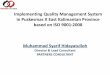 Implementing Quality Management System in …manajemenrumahsakit.net/wp-content/uploads/2014/07/Implementing... · Implementing Quality Management System in PuskesmasX East Kalimantan