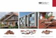 Facing Bricks Brick Slips Clay Pavers - Centurion Stone · 4 CREATING THE FUTURE Clay is one of the oldest, most durable and diverse construction materials in cultural history. Feldhaus