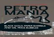 Petromania - gpreview.kingborn.net spent in conversation with him in his London offices in January 2009 that I finally decided there was enough of a disjuncture between