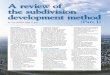 A review of the subdivision development method · A review of the subdivision development method By Tony Sevelka, ... to the use and application of the subdivision development method
