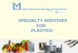 Specialty additives for plastics - MillanAndAssociates.com · SPECIALTY ADDITIVES FOR PLASTICS ... Ant Repellent 14. Rodent Repellent Specialty Additives . FrescoPlus™ Additive