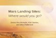 Mars Landing Sites - CRISM Web Sitecrism.jhuapl.edu/education/DataTeams/docs/MESDT_landing_site_part1.pdfTypes of Mars Missions Orbital Missions ... of mission and program success