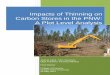 Impacts of Thinning on Carbon Stores in the PNW: A Plot ... · Impacts of Thinning on Carbon Stores in the PNW: ... Carbon in wood products ... Eastern Oregon – old stands
