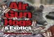 50 | MARCH 2017 TEXAS FISH & GAME® - Airforce Airguns · PCP (Pre-charged Pneumatic) airguns are lightweight, powerful, and virtually recoil-free. ˜ ey pack the punch of a “powder