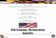 SCO Training- VA Education Benefits - MHECmhec.maryland.gov/institutions_training/Documents/PCS-NCD... · 2018-03-07 · SCO Training- VA Education Benefits ... State Approving Agency