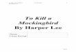 Name Class Period - Walton Central School District Kill a Mockingbird Unit Booklet.pdfName Class Period . ... - An-Nawawi’s Forty Hadith 13 (p. 56) ... That is the whole Torah; the