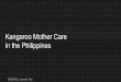 in the Philippines Kangaroo Mother Careritindewbcl.cias.rit.edu/.../2017/01/KMC-in-the-Philippines-Tho.pdf... for 40% of newborn deaths in the Philippines ... the Essential Intrapartum