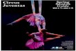 Circus Spring Juventas Guide 2017-2018 · Circus Juventas  A non-profit, 501(c)3 performing arts circus school for youth dedicated to inspiring artistry
