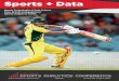 Sports + Data - Analytics in Sport · Sports + Data Sports Technologies & Data ... business intelligence, fan engagement, digital marketing, talent identification, fatigue management,