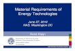 Material Requirements of Energy Technologiessites.nationalacademies.org/cs/groups/pgasite/documents/webpage/... · Material Requirements of Energy Technologies June 27 ... dematerialisation