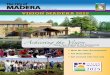 The City of MADERA · December 2009 Vision Madera 2025 ... To date of the 167 action Items, 165 actions are either underway or ... The City of Madera partnered with the Fresno-Mader
