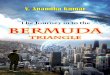 The Journey in to the Bermuda Triangle… Sample copy. Not for distribution. The Journey in to the Bermuda Triangle V.Anandha Kumar EDUCREATION PUBLISHING (Since 2011)