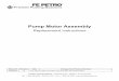 Pump Motor Assembly - Franklin Electric · Pump Motor Assembly. Replacement Instructions. ... Other motor fuels that may be used with the PMA are diesel, fuel oil, avgas, jet fuel,