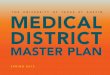 The UniversiTy of Texas aT aUsTin MeDiCaL DisTriCTcampusplanning.utexas.edu/masterplan/documents/MedicalDistrict... · The university of Texas at Austin campus master plan identifies