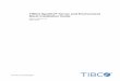 TIBCO Spotfire® Server and Environment Basic … information some tibco software embeds or bundles other tibco software. use of such embedded or bundled tibco software is solely to