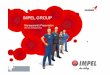 Prezentacja Zarządu H1 2013- final-ang - impel.pl · IMPEL GROUP – MISSION, VISION, STRATEGY misja, wizja, strategia for business environment and support for creativity. ... lack