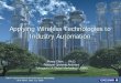 Applying Wireless Technologies to Industry Automationerc.engin.umich.edu/wp-content/uploads/sites/50/2013/08/Yokogawa... · Applying Wireless Technologies to Industry Automation UM