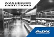 WASHROOM PARTITIONS - ajw.com resist scratches, dents, graffiti, odor, mildew, and moisture, making it one of the most low maintenance products in the industry
