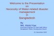 Welcome to the Presentation on Necessity of Water-related disaster management in ... · 2013-08-21 · Necessity of Water-related disaster management in Bangladesh By ... Main Features