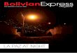 BolivianExpress - Amazon Web Services · collection Alcoholatum y Otros Drinks, which depicted the alcohol-fueled un-derworld. In addition to documenting the drinking lifestyle, Viscarra