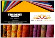 Report By: Surbhi Bagaria surbhi@dynamiclevels · Trident Ltd- A breakthrough in Textile Industry ... Linen project; to notably reduce ... Oberio Hotels & Resorts, Sams, Sears, Taj,