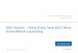 BDC Basics – What Every New BDC Must Know Before Launching · BDC Basics – What Every New BDC Must Know Before Launching Capital Roundtable BDC Conference February 25, 2015 