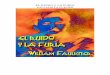 Faulkner, William - El Ruido y la Furia - Bibliotecabiblio3.url.edu.gt/Libros/ruido-furia.pdf · El ruido y la furia William Faulkner 3 3 A través de la cerca, entre los huecos de