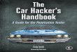 Contents in Detail - sae.org · IntroduCtIon xxi Why Car Hacking Is ... The SAE J1850 Protocol ... Scripting the ChipWhisperer with Python 