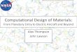 Computational Design of Materials - NASA Memory Alloys ... temperatures for aeronautic applications ... Project overview: Predict phase transition temperature from first principles