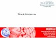 Mark Hanson - southampton.ac.uk · Course of obesity- related conditions capital sets level of health at conception Human lifecycle Mothy- & infant i omarkg-s o frisk Plasticity
