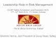 Leadership Role in Risk Management - CII-Safety B K Verma.pdf · Leadership Role in Risk Management ... o Safe Technology –based on Process Hazard Analysis , ... Observation and