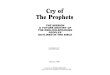 PEOPLES Cry of - Bible Magazinebiblemagazine.com/library/cry-of-the-prophets.pdf · Cry of the Prophets—Zech. 1:4; ... Cry of The Prophets Cry of The Prophets T. W HAT I S T RUTH?