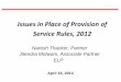 Issues in Place of Provision of Service Rules, 2012 in... · 2017-09-08 · Issues in Place of Provision of Service Rules, 2012 Naresh Thacker, ... Place of provision of service was