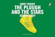 ABBEY THEATRE THE PLOUGH AND THE STARS · ABBEY THEATRE THE PLOUGH AND THE STARS SEAN O’CASEY. 1 Introduction 3 2 How to Use This Pack 4 ... dead” and “I tried my best, I even