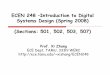 ECEN 248 –Introduction to Digital Systems Design …ece.tamu.edu/~xizhang/ECEN248/Chapter_7_8_Chapter_Part-I_Xi_Zhan… · Systems Design (Spring 2008) (Sections: 501, 502 ... Sequential
