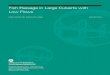 Fish Passage in Large Culverts with Low Flows Passage in Large Culverts with Low Flows PUBLICATION NO. FHWA-HRT-14-064 AUGUST 2014 Research, Development, and Technology Turner …