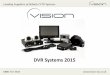 DVR Systems 2015 - Vehicle & Car CCTV Systems | Rear ...€¢ Tamper Proof Cameras and DVR’s • 1 Week’s Recording History retained on the memory device Delivery of the new vehicles