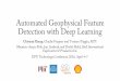 Automated Geophysical Feature Detection with Deep Learningon-demand.gputechconf.com/gtc/2016/presentation/s6266-chiyuan... · Automated Geophysical Feature Detection with Deep Learning