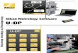Nikon Metrology Software U-DP · The first browser-based metrology software for Nikon measuring microscopes and profile projectors A variety of measurement tools to meet all metrology