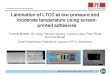 Lamination of LTCC at low pressure and moderate ... Maeder CICMT... · 2012 Maeder CICMT Erfurt - LTCC low-pressure lamination - presentation.ppt Author: Thomas Maeder Created Date: